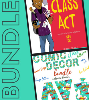 Preview of Class Act by Jerry Craft Novel Study and Comic Classroom Decor