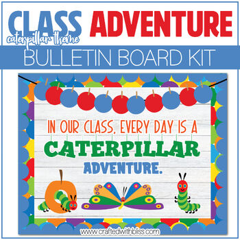 Preview of Class Adventure Caterpillar Theme Bulletin Board Kit Door Classroom Decor Spring