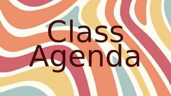 Preview of Class Agenda Presentation: Colorful and Engaging