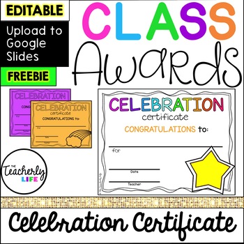 Preview of Class Awards - Celebrate (Blank) End of the Year Certificates *EDITABLE FREEBIE*