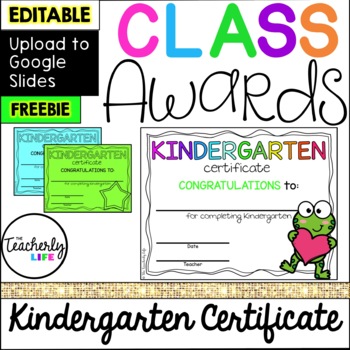 Preview of Class Awards - Kindergarten End of the Year Certificates *EDITABLE FREEBIE*