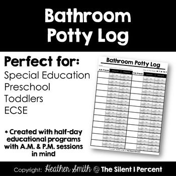 Preview of Class Bathroom Potty Log - Special Education and/or Early Childhood - Freebie!