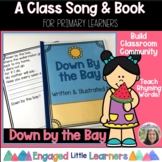 Class Book | Down by the Bay | Rhyming Song & Poem for Pri