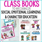 Class Books for Character Education and Social Emotional Learning