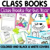 Class Books for the YEAR Bundle! | Kindergarten | 1st Grade