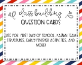Class Building Question Cards
