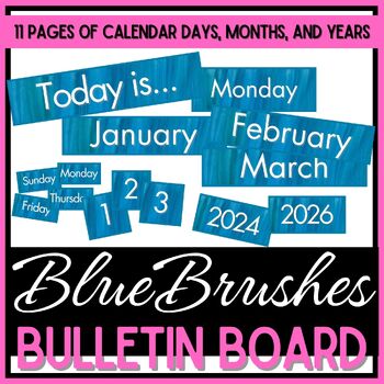 Preview of Class Calendar - Days, Months, Dates, & Years - Blue Brushes Watercolor