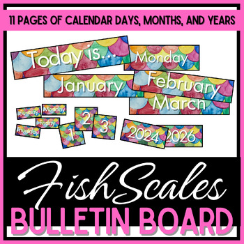 Preview of Class Calendar - Days, Months, Dates, & Years - Fish Scales Watercolor
