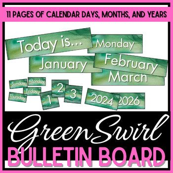 Preview of Class Calendar - Days, Months, Dates, & Years - Green Swirls Watercolor