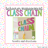 Class Chain Behavior Management Tool