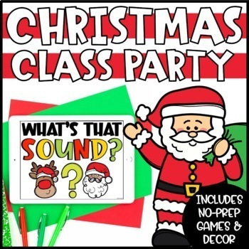 Preview of Class Christmas Party | Christmas Games and Activities | Holiday Class Party