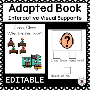 Preview of Class, Class Who Do You See? Adapted Book with Interactive Visuals