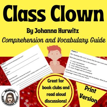 Preview of Class Clown by Johanna Hurwitz Comprehension Packet
