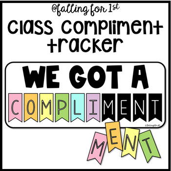 Preview of Class Compliment Tracker