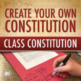 Class Constitution: Creating a Classroom Constitution & Preamble