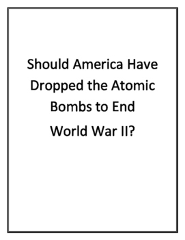 should america have dropped the atomic bomb essay