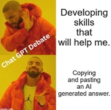 Class Debate - Should Students Use ChatGPT (+ Bonus Meme A