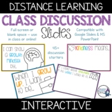 Class Discussion Slides | Interactive | Distance Learning 