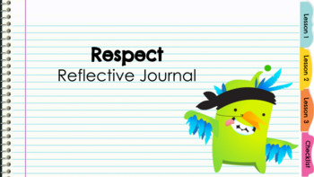 Preview of Class Dojo Big Ideas Reflection Journal: Respect