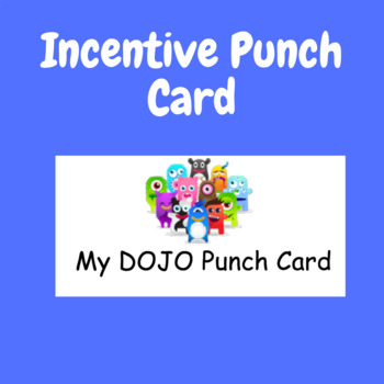 Preview of Class Dojo: Incentive Punch card