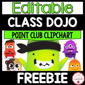Preview of Class Dojo Point Club Clipchart FREEBIE | EDITABLE