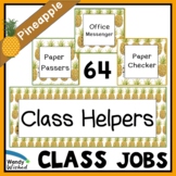 Class Helper Job Chart for Pineapple Classroom Decor Theme
