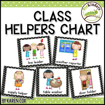 Class Helpers Chart by Karen Cox - PreKinders | TPT