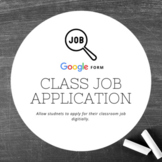 Class Job Application (Google Form)