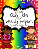 Class Jobs - Weekly Helpers -RAINBOW THEMED-