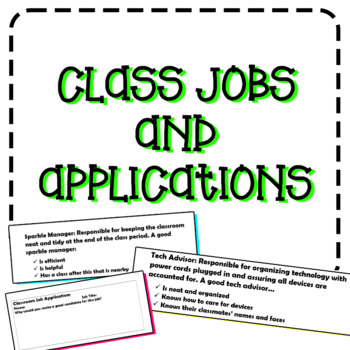 Preview of Class Jobs and Applications - Middle School
