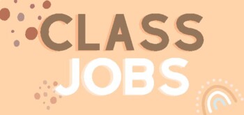 Preview of Class Jobs