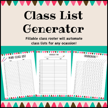 Preview of Class List Generator Fillable Class Roster Creator Gradebook Maker