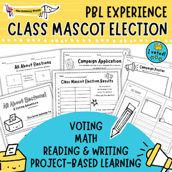 Preview of Class Mascot Election! | Project-Based Learning K-2 Bundle | Voting