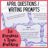 April Morning Meeting Questions with Slides / April Writin