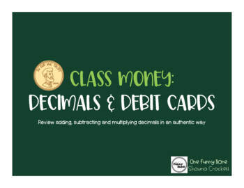 Preview of Class Money: Decimals and Debit Cards