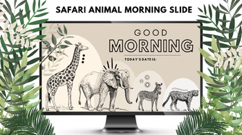 Preview of Class Morning Slide Template - Safari animal themed FREE SLIDE!