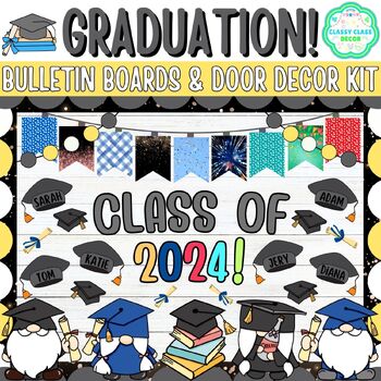 Preview of Class Of 2024!: Graduation Gnomes Bulletin Boards And Door Decor Kits