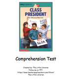 Class President Comprehension Test