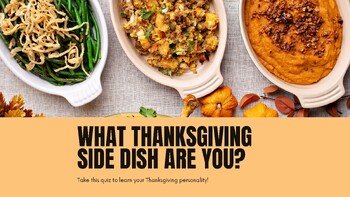 Preview of Personality Quiz: What Thanksgiving Side Are You?