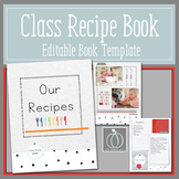 Class Recipe Book Editable Book Template