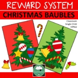 Class Reward System CHRISTMAS BAUBLES Classroom Management