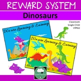 Class Reward System DINOSAURS Classroom Management Token System