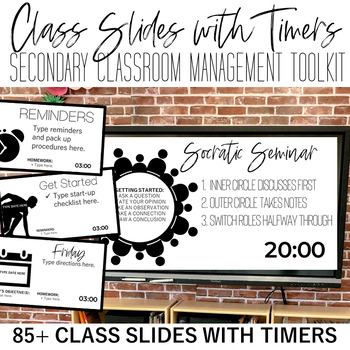 Preview of Class Slides with Timers: Secondary Classroom Management