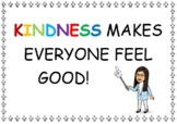 Class Slogan - Kindness Makes Everyone Feel Good!