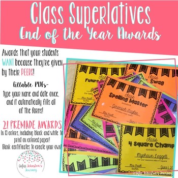 End of the Year Awards-Class Superlatives {EDITABLE}