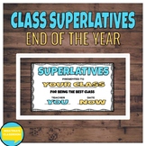 Class Superlatives: Editable: Distance Learning Approved F