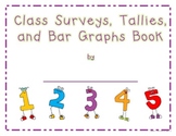 Class Surveys, Tally Charts, and Bar Graphs