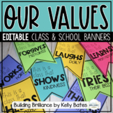 Class Values Banners - Community Character Building Display