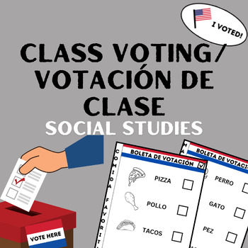 Preview of Class Voting Activity/ Actividad De Votación Para Clase: S.S. [English/Spanish]