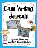 Class Writing Journals (Whole Class Writing Journals)